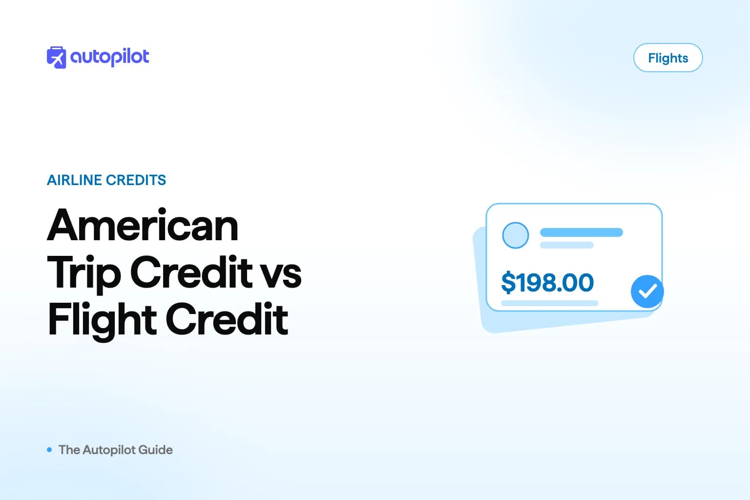 American Airlines Trip Credit and Flight Credit compared